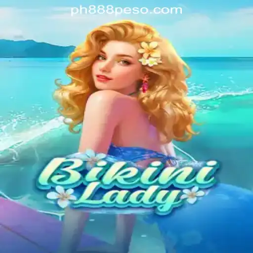 Exploring the Excitement of BikiniLady at PH888 Online Casino Philippines