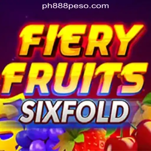 FieryFruitsSixFold: A New Era in Online Gaming with PH888 Online Casino Philippines
